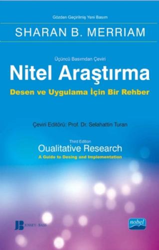 Nitel Araştırma Desen ve Uygulama İçin Bir Rehber Sharan B. Merriam