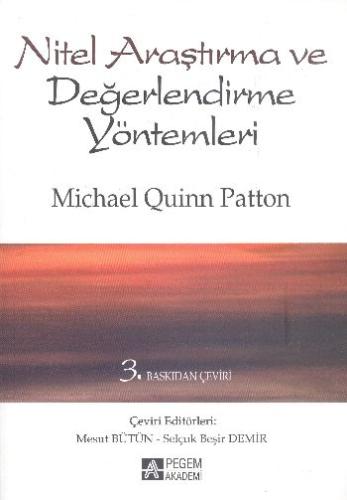 Nitel Araştırma ve Değerlendirme Yöntemleri Michael Quinn Patton