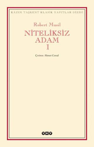 Niteliksiz Adam 1 - Modern Klasikler %18 indirimli Robert Musil