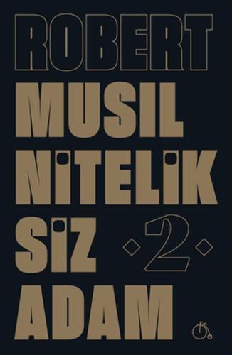 Niteliksiz Adam 2 Robert Musil