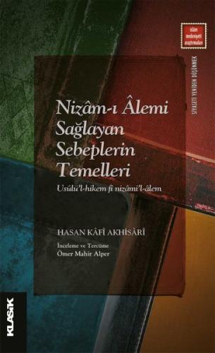 Nizamı Alemi Sağlayan Sebeplerin Temelleri %12 indirimli Hasan Kafi Ak