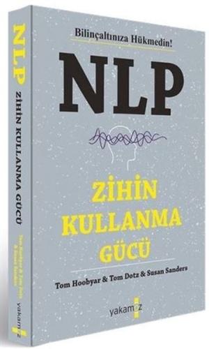 NLP Zihin Kullanma Gücü %23 indirimli Tom Hoobyar