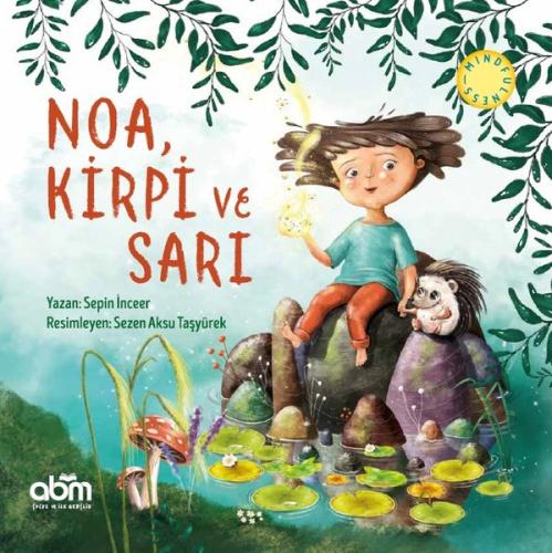 Noa, Kirpi ve Sarı %15 indirimli Sepin İnceer