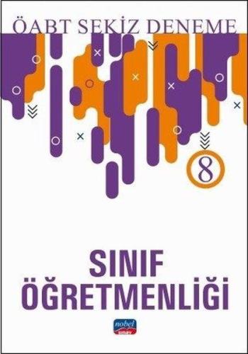 Nobel 2019 ÖABT Sınıf Öğretmenliği 8 Deneme (Yeni) Kolektif