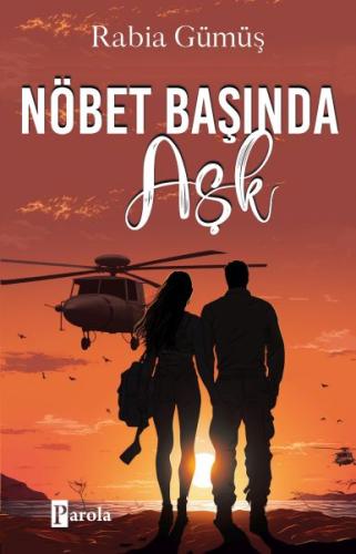 Nöbet Başında Aşk %23 indirimli Rabia Gümüş