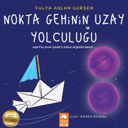 Nokta Geminin Uzay Yolculuğu - Noktalama İşaretlerini Keşfediyoruz %20