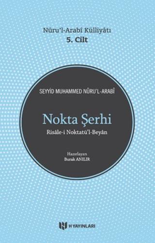 Nokta Şerhi - Nurul-Arabi Külliyatı 5.Cilt %15 indirimli Seyyid Muhamm