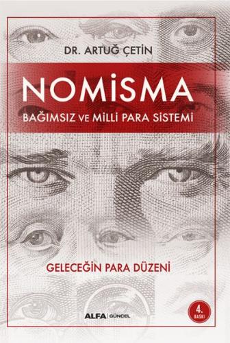 Nomisma - Bağımsız ve Milli Para Sistemi - Geleceğin Para Düzeni %10 i