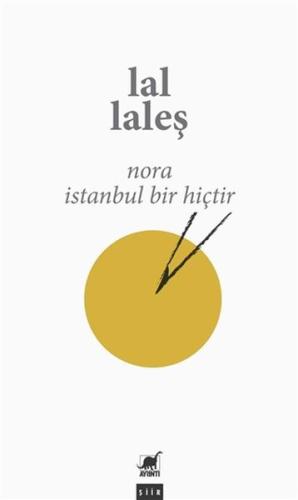 Nora İstanbul Bir Hiçtir %14 indirimli Lal Laleş