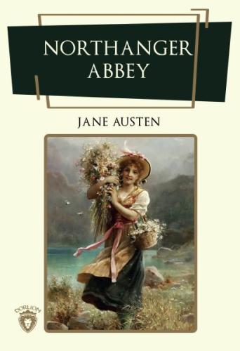 Northanger Abbey %25 indirimli Jane Austen