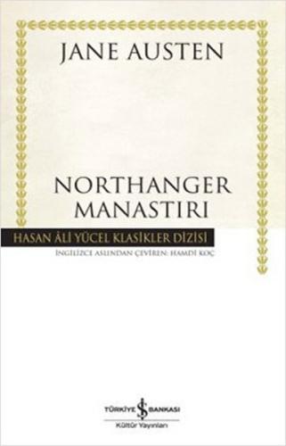 Northanger Manastırı - Hasan Ali Yücel Klasikleri (Ciltli) %31 indirim