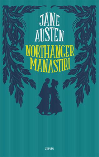 Northanger Manastırı Jane Austen