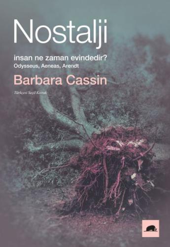 Nostalji %15 indirimli Barbara Cassin