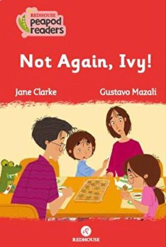 Not Again, Ivy! %15 indirimli Jane Clarke