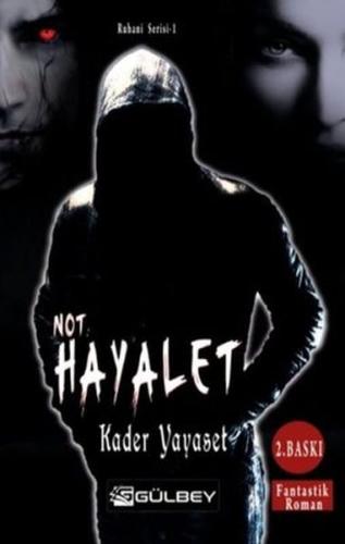 Not Hayalet - Ruhani Serisi 1 %23 indirimli Kader Yayaset