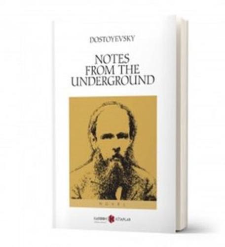 Notes From The Underground %14 indirimli Fyodor Mihayloviç Dostoyevski