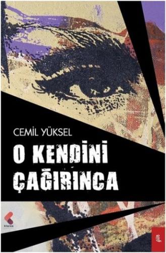 O Kendini Çağırınca Cemil Yüksel