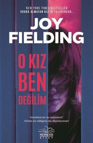 O Kız Ben Değilim %10 indirimli Joy Fielding