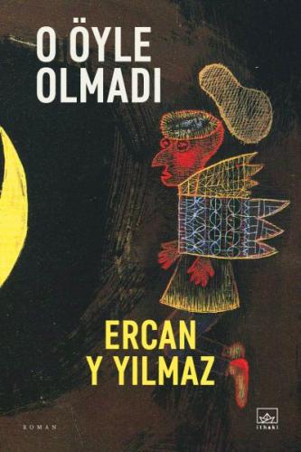 O Öyle Olmadı %12 indirimli Ercan Y Yılmaz