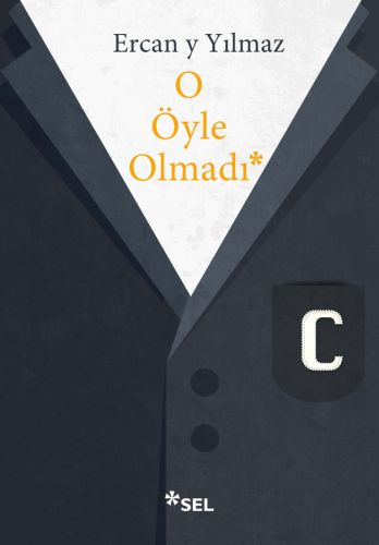 O Öyle Olmadı %12 indirimli Ercan Y. Yılmaz