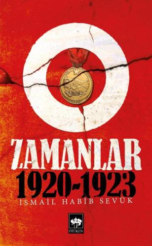 O Zamanlar 1920-1923 %19 indirimli İsmail Habib Sevük