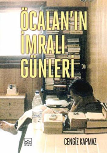 Öcalan'ın İmralı Günleri Cengiz Kapmaz