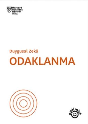 Odaklanma - Duygusal Zeka Kolektif