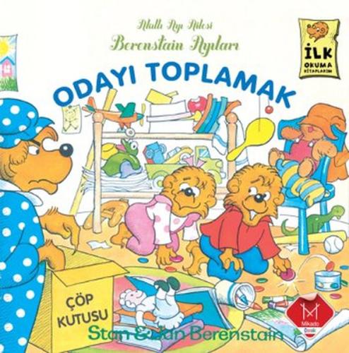 Odayı Toplamak / Berenstain Ayıları İlk Okuma Kitaplarım Stanand Jan B