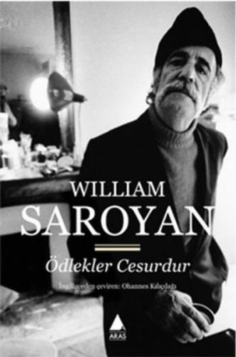 Ödlekler Cesurdur William Saroyan