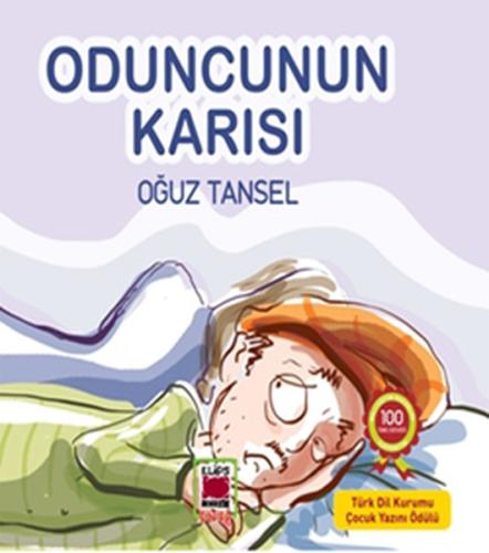 Oduncunun Karısı Oğuz Tansel