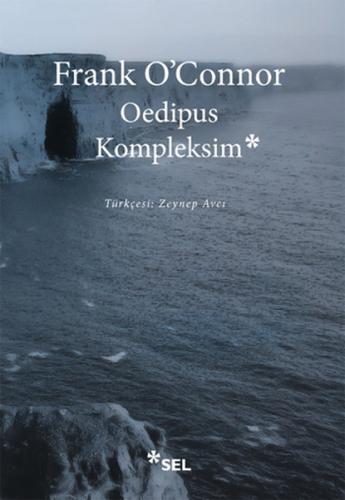 Oedipus Kompleksim %12 indirimli Frank O'Connor