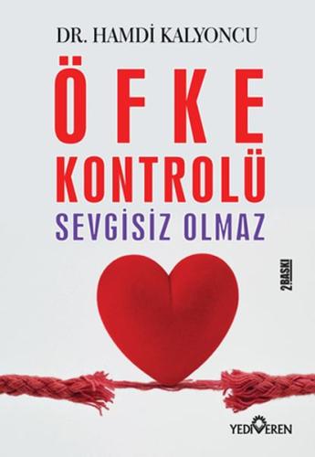 Öfke Kontrolü Sevgisiz Olmaz %20 indirimli Hamdi Kalyoncu