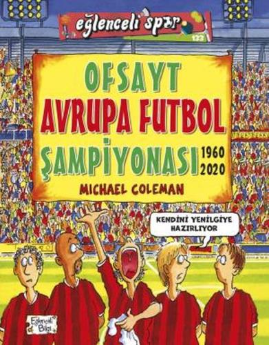 Ofsayt Avrupa Futbol Şampiyonası (1960 - 2020) %20 indirimli Michael C