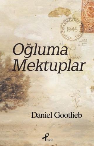 Oğluma Mektuplar Daniel Gootlieb