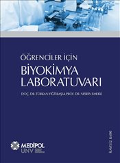 Öğrenciler İçin Biyokimya Laboratuvarı Türkan Yiğit - Nesrin Emekli