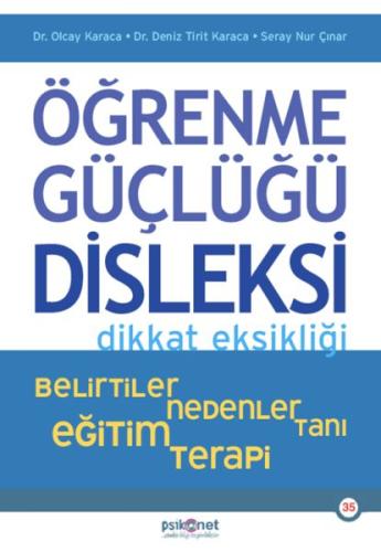 Öğrenme Güçlüğü , Disleksi %10 indirimli Olcay Karaca