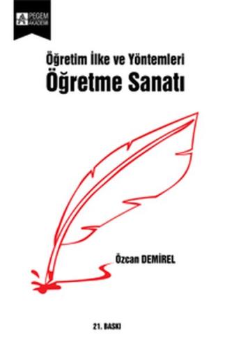 Öğretim İlke ve Yöntemleri Öğretme Sanatı Özcan Demirel