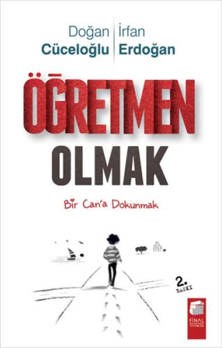 Öğretmen Olmak %10 indirimli İrfan Erdoğan - Doğan Cüceloğlu