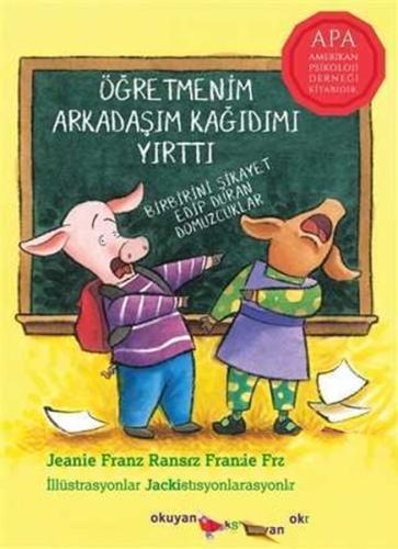 Öğretmenim Arkadaşım Kağıdımı Yırttı %10 indirimli Jeanie Franz Ransom