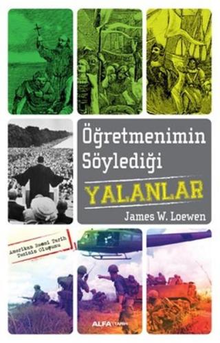 Öğretmenimin Söylediği Yalanlar %10 indirimli James W. Loewen