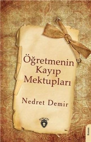 Öğretmenin Kayıp Mektupları %25 indirimli Nedret Demir