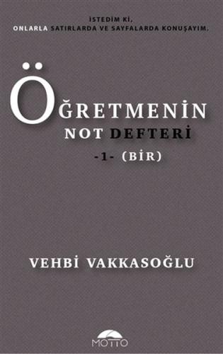 Öğretmenin Not Defteri - 1 (Bir) %20 indirimli Vehbi Vakkasoğlu