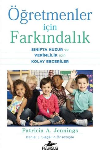 Öğretmenler İçin Farkındalık %15 indirimli Patricia A. Jennings