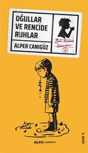 Oğullar ve Rencide Ruhlar %10 indirimli Alper Canıgüz