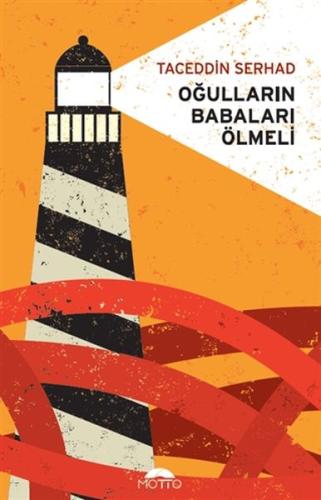 Oğulların Babaları Ölmeli %20 indirimli Taceddin Serhad