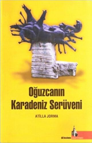 Oğuzcanın Karadeniz Serüveni %12 indirimli Atilla Jorma