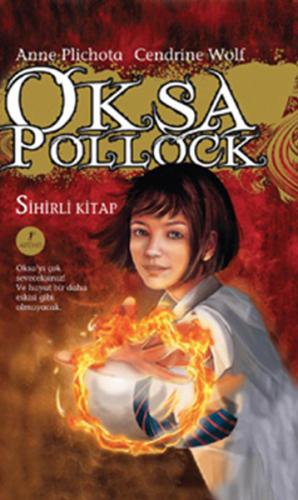 Oksa Pollock - Sihirli Kitap %10 indirimli Cendrine Wolf