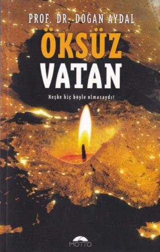 Öksüz Vatan %20 indirimli Prof. Dr. Doğan Aydal