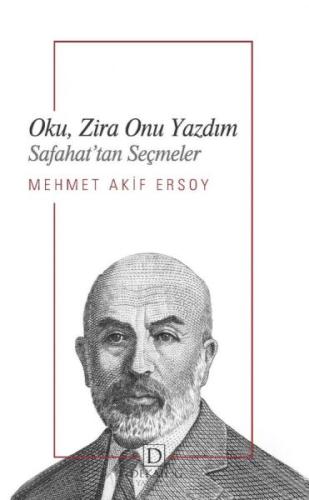 Oku, Zira Onu Yazdım - Safahat’Tan Seçmeler %22 indirimli Mehmet Akif 