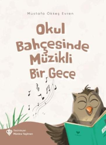 Okul Bahçesinde Müzikli Bir Gece Mustafa Ökkeş Evren